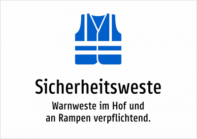 Sicherheitsweste - Warnweste im Hof und an Rampen verpflichtend.