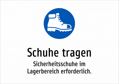 Schuhe tragen - Sicherheitsschuhe im Lagerbereich erforderlich.