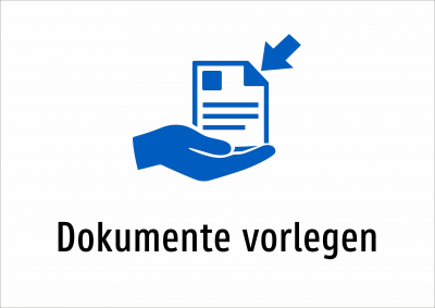 Dokumente vorlegen