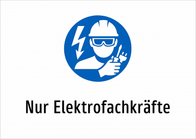 Nur Elektrofachkräfte
