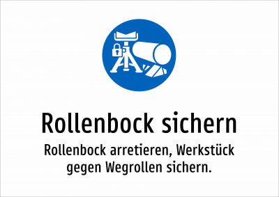 Rollenbock sichern - Rollenbock arretieren, Werkstück gegen Wegrollen sichern.