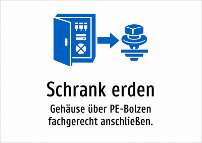 Schrank erden - Gehäuse über PE-Bolzen fachgerecht anschließen.