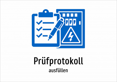 Prüfprotokoll - ausfüllen