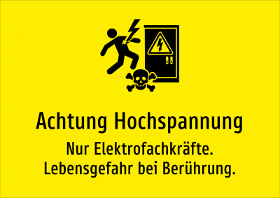 Achtung Hochspannung - Nur Elektrofachkräfte. Lebensgefahr bei Berührung.