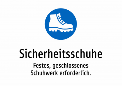 Sicherheitsschuhe - Festes, geschlossenes Schuhwerk erforderlich.