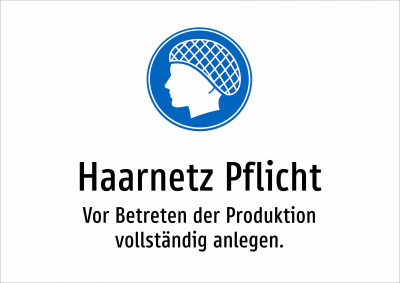 Haarnetz Pflicht - Vor Betreten der Produktion vollständig anlegen.