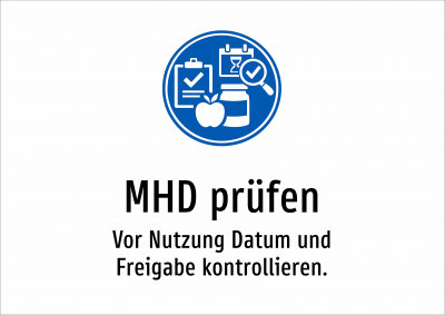 MHD prüfen - Vor Nutzung Datum und Freigabe kontrollieren.