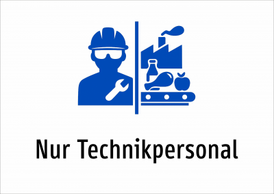 Nur Technikpersonal