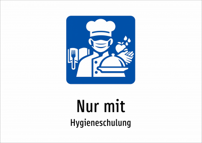 Nur mit - Hygieneschulung