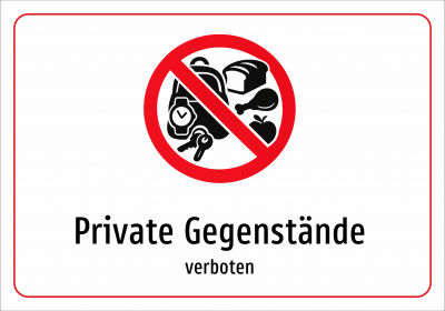 Private Gegenstände - verboten