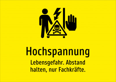 Hochspannung - Lebensgefahr. Abstand halten, nur Fachkräfte.
