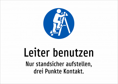 Leiter benutzen - Nur standsicher aufstellen, drei Punkte Kontakt.