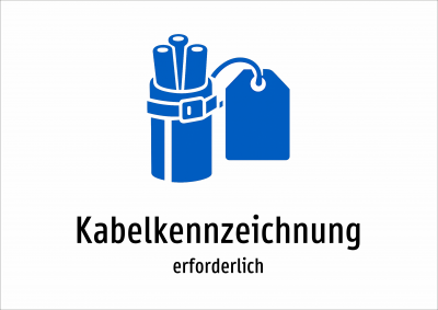 Kabelkennzeichnung - erforderlich