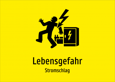 Lebensgefahr - Stromschlag
