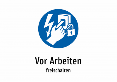 Vor Arbeiten - freischalten