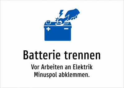 Batterie trennen - Vor Arbeiten an Elektrik Minuspol abklemmen.