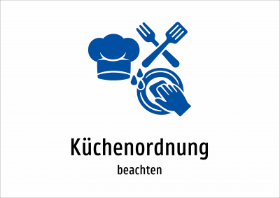 Küchenordnung - beachten
