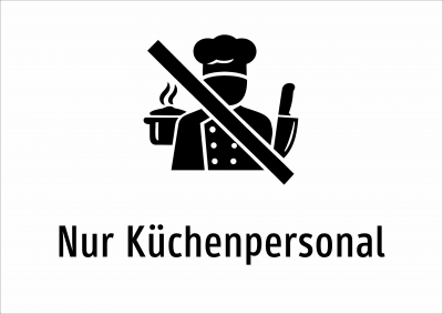 Nur Küchenpersonal