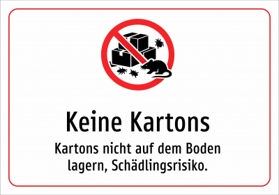 Keine Kartons - Kartons nicht auf dem Boden lagern, Schädlingsrisiko.