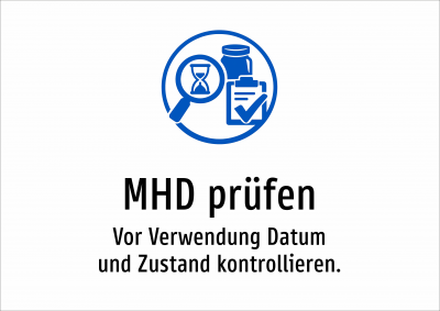 MHD prüfen - Vor Verwendung Datum und Zustand kontrollieren.