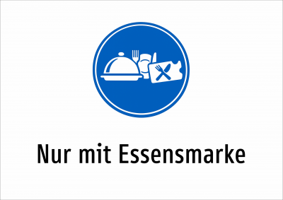 Nur mit Essensmarke