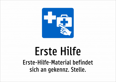 Erste Hilfe - Erste-Hilfe-Material befindet sich an gekennz. Stelle.