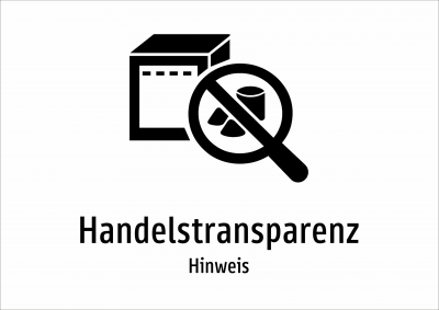 Handelstransparenz - Hinweis
