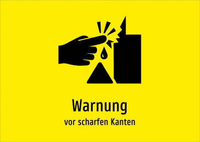 Warnung - vor scharfen Kanten