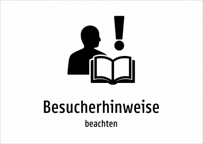 Besucherhinweise - beachten