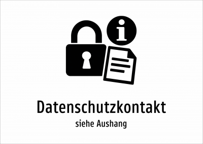 Datenschutzkontakt - siehe Aushang