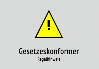 Gesetzeskonformer - Regalhinweis