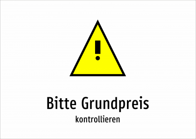 Bitte Grundpreis - kontrollieren