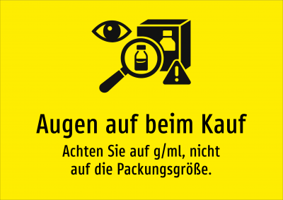 Augen auf beim Kauf - Achten Sie auf g/ml, nicht auf die Packungsgröße.