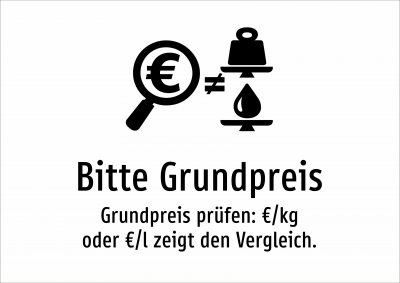 Bitte Grundpreis - Grundpreis prüfen: €/kg oder €/l zeigt den Vergleich.