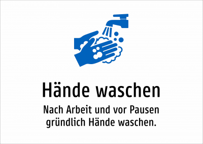 Hände waschen - Nach Arbeit und vor Pausen gründlich Hände waschen.