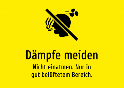 Dämpfe meiden - Nicht einatmen. Nur in gut belüftetem Bereich.