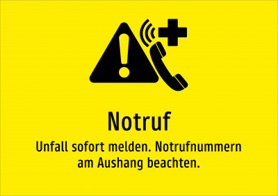 Notruf - Unfall sofort melden. Notrufnummern am Aushang beachten.