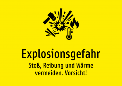 Explosionsgefahr - Stoß, Reibung und Wärme vermeiden. Vorsicht!