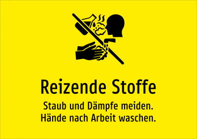 Reizende Stoffe - Staub und Dämpfe meiden. Hände nach Arbeit waschen.