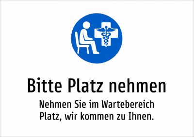 Bitte Platz nehmen - Nehmen Sie im Wartebereich Platz, wir kommen zu Ihnen.