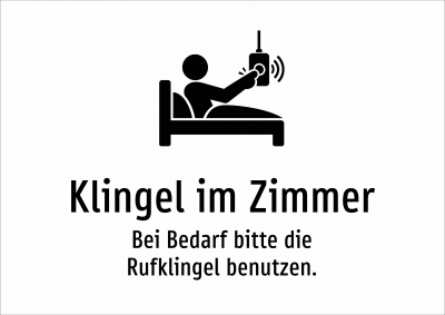 Klingel im Zimmer - Bei Bedarf bitte die Rufklingel benutzen.