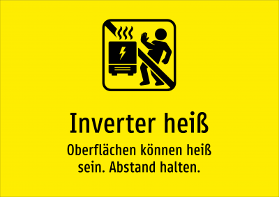 Inverter heiß - Oberflächen können heiß sein. Abstand halten.