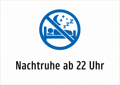 Nachtruhe ab 22 Uhr