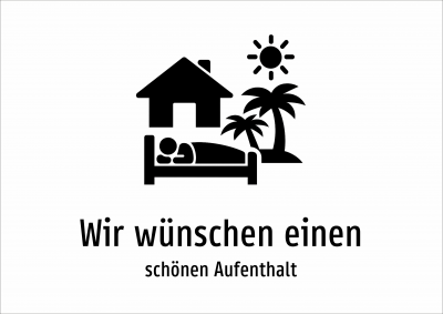 Wir wünschen einen - schönen Aufenthalt