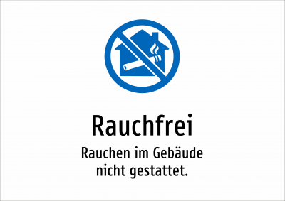 Rauchfrei - Rauchen im Gebäude nicht gestattet.