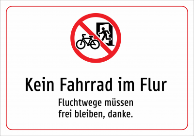 Kein Fahrrad im Flur - Fluchtwege müssen frei bleiben, danke.