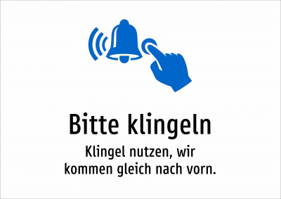 Bitte klingeln - Klingel nutzen, wir kommen gleich nach vorn.