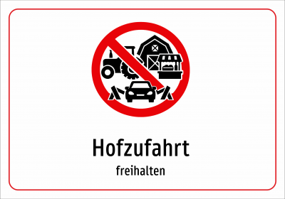 Hofzufahrt - freihalten