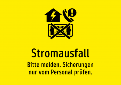 Stromausfall - Bitte melden. Sicherungen nur vom Personal prüfen.