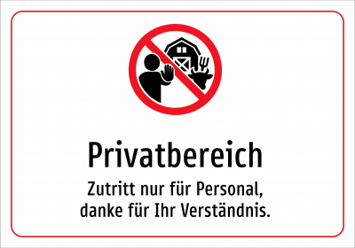 Privatbereich - Zutritt nur für Personal, danke für Ihr Verständnis.